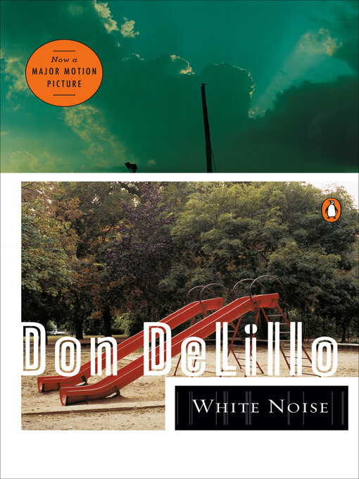 Title details for White Noise by Don DeLillo - Available